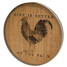Load image into Gallery viewer, Life is Better On The Farm Chicken Wood Sign