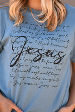 Load image into Gallery viewer, RTS I Speak The Name Of Jesus Tee
